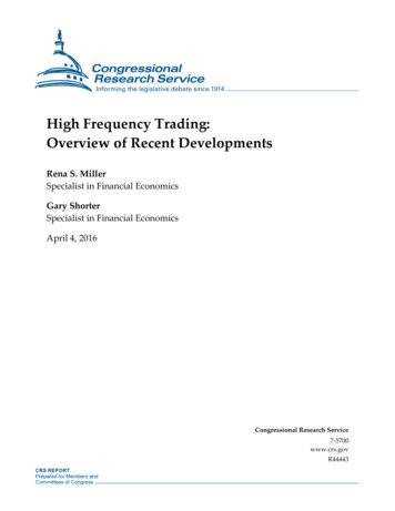High Frequency Trading: Overview Of Recent Developments