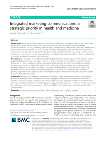 Integrated Marketing Communications: A Strategic Priority .