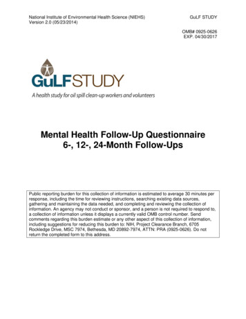 Mental Health Follow-Up Questionnaire 6-, 12-, 24-Month .