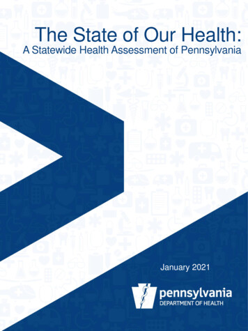 The State Of Our Health - Pennsylvania Department Of Health