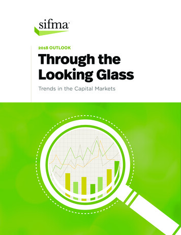 2018 OUTLOOK Through The Looking Glass - Sifma 