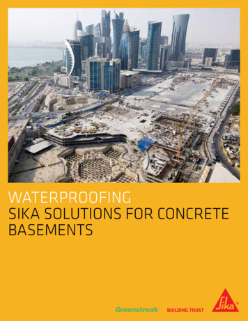 WATERPROOFING SIKA SOLUTIONS FOR CONCRETE 