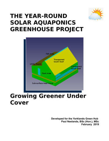 THE YEAR-ROUND SOLAR AQUAPONICS GREENHOUSE 