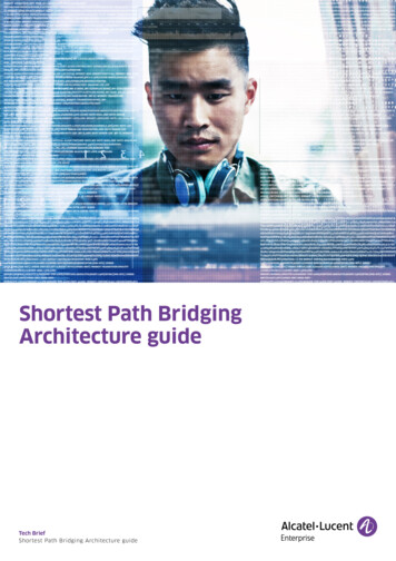 Shortest Path Bridging Architecture Guide