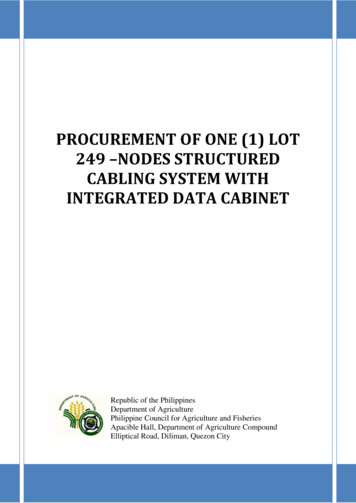 Procurement Of One (1) Lot 249 Nodes Structured Cabling System With .