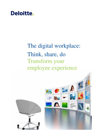 The Digital Workplace: Think, Share, Do Transform Your . - Deloitte