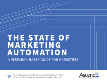 THE STATE OF MARKETING AUTOMATION - Ascend2