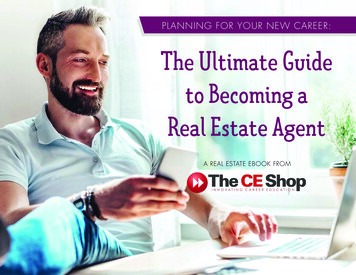 The Ultimate Guide To Becoming A Real Estate Agent