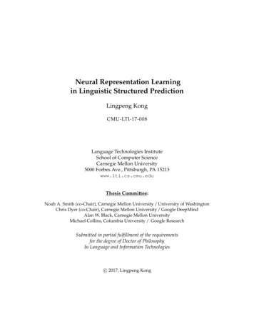 Neural Representation Learning In Linguistic Structured Prediction