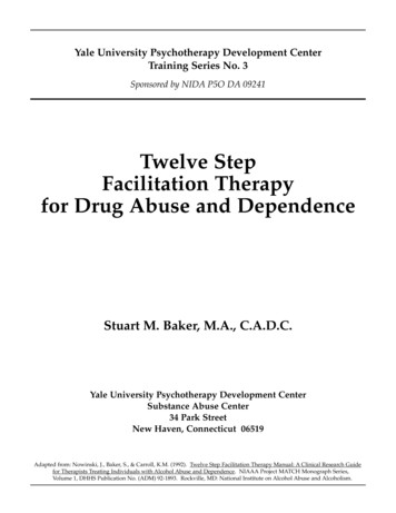 Twelve Step Facilitation Therapy For Drug Abuse And Dependence