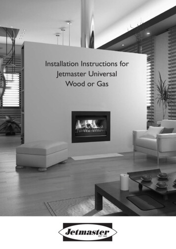 Installation Instructions For Jetmaster Universal Wood Or Gas - Log Fires