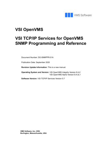 VSI TCP/IP Services For OpenVMS SNMP Programming And . - VMS Software