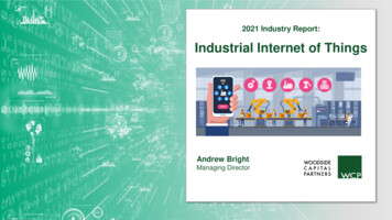 2021 Industry Report: Industrial Internet Of Things