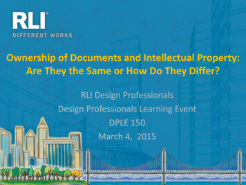 Ownership Of Documents And Intellectual Property: Are 