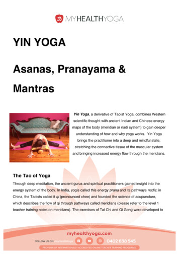 Yin Yoga Module 1 Asanas, Pranayama & Mantras