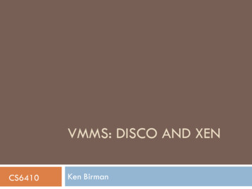 VMMS: DISCO AND XEN - Cornell University