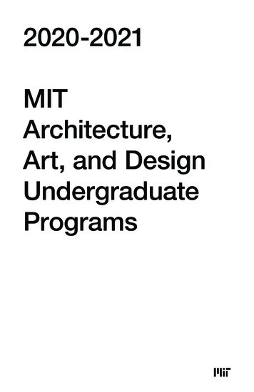 2020-2021 MIT Architecture, Art, And Design Undergraduate .