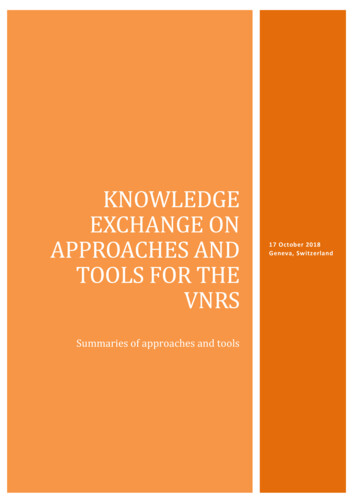 Knowledge Exchange On Approaches And Tools For The Vnrs