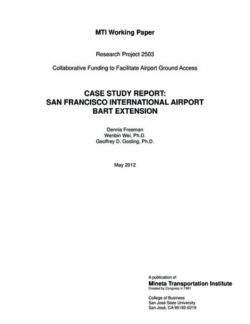 CASE STUDY REPORT: SAN FRANCISCO INTERNATIONAL 