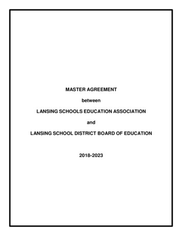 MASTER AGREEMENT Between LANSING SCHOOLS EDUCATION ASSOCIATION And .