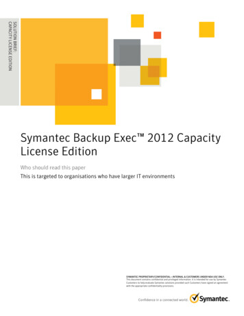 Symantec White Paper - Symantec Backup Exec 2012 Capacity License Edition