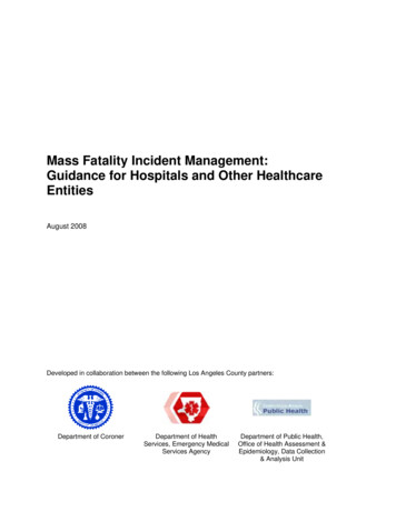 Mass Fatality Incident Management: Guidance For Hospitals And . - CIDRAP