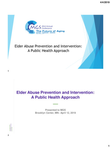 Elder Abuse Prevention And Intervention: A Public Health Approach