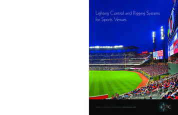 Lighting Control And Rigging Systems For Sports Venues