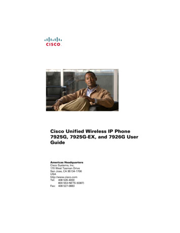 Cisco Unified Wireless IP Phone 7925G, 7925G-EX, And 7926G User Guide .