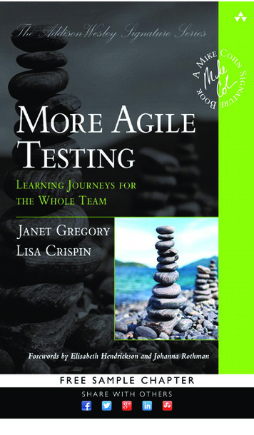 More Agile Testing: Learning Journeys For The Whole Team