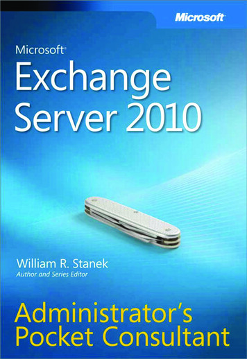 Microsoft Exchange Server 2010 Administrator's Pocket .