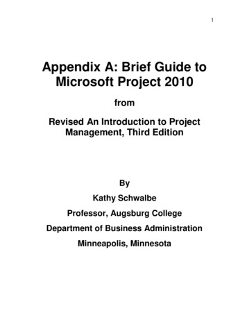 Appendix A: Brief Guide To Microsoft Project 2010