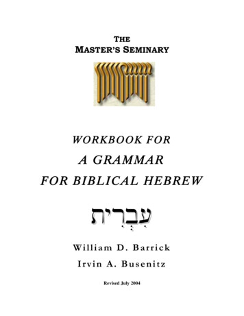 A GRAMMAR FOR BIBLICAL HEBREW TyrIb][i - DrBarrick 