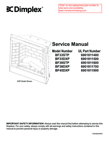 Dimplex Fireplace Service Manual . - Mor Electric Heating