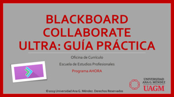 Blackboard Collaborate Ultra: Guía Práctica - Uagm