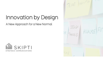 It's About Design: A New Approach For The New Normal