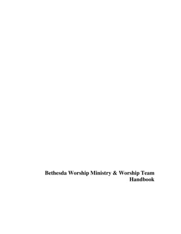 Bethesda Worship Ministry & Worship Team Handbook