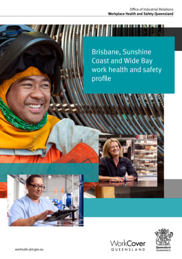 Brisbane, Sunshine Coast And Wide Bay Work Health And Safety Profile