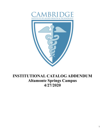 INSTITUTIONAL CATALOG ADDENDUM Altamonte Springs Campus 4/27/2020