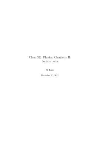 Chem 322, Physical Chemistry II: Lecture Notes