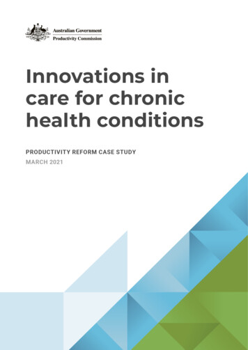 Innovations In Care For Chronic Health Conditions - Productivity Reform .