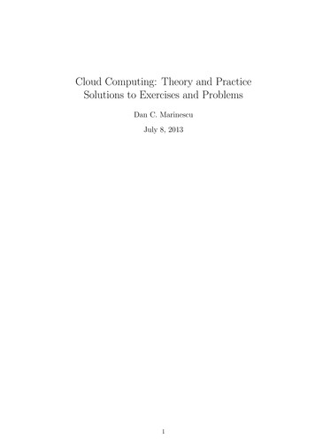 Cloud Computing: Theory And Practice Solutions To .