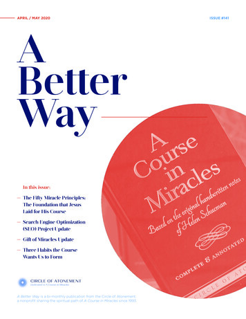 APRIL / MAY 2020 ISSUE #141 A Better Way - A Course In .