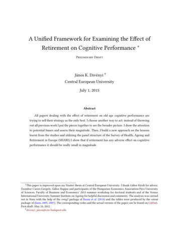 A Uni Ed Framework For Examining The E Ect Of Retirement On . - Divenyi