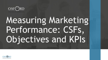 Measuring Marketing Performance: CSFs, Objectives And KPIs