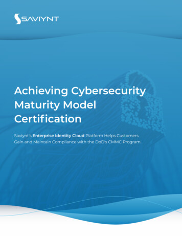 Achieving Cybersecurity Maturity Model Certiﬁcation - Saviynt