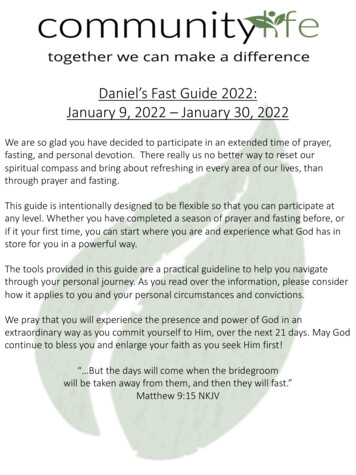 Daniel’s Fast Guide 2022: January 9, 2022 –January 30, 2022
