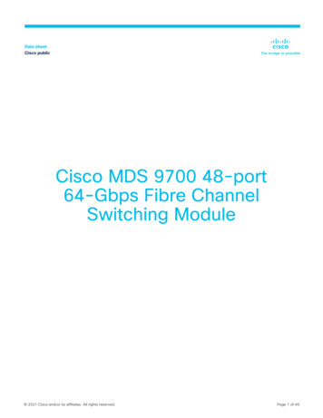 Cisco MDS 9700 48-Port 64-Gbps Fibre Channel Switching Module Data Sheet