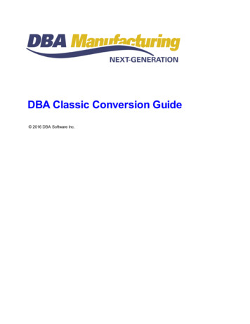 DBA Classic Conversion Guide