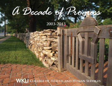 A Decade Of Progress - Western Kentucky University